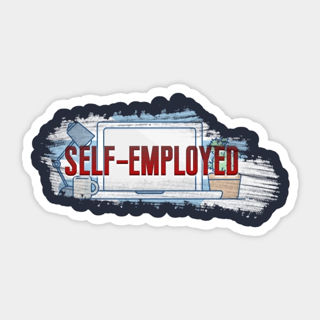 Self-Employed Sticker by Tizzime 